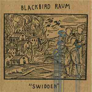 Blackbird Raum - Swidden