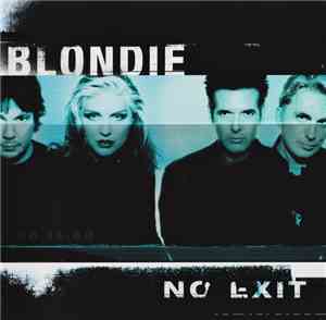 Blondie - No Exit