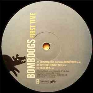 Bombdogs  - First Time