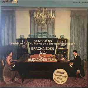Brahms / Saint-Saëns, Bracha Eden & Alexander Tamir - Sonata For Two Pianos ...