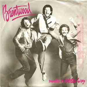 Brentwood - Make A Little Hay