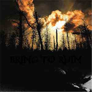 Bring To Ruin - Bring To Ruin