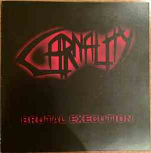 Carnality - Brutal Execution
