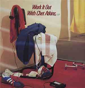 Chet Atkins - Work It Out With Chet Atkins C.G.P.