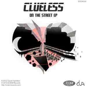 Clueless  - On The Street EP