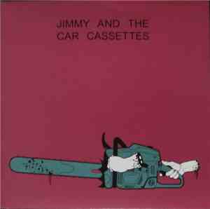 DEFJIM - Jimmy And The Car Cassettes - EP