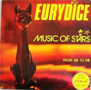Eurydice - Music Of Stars / From Me To Me