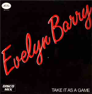 Evelyn Barry - Take It As A Game