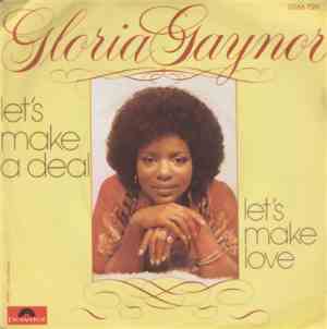 Gloria Gaynor - Let's Make A Deal / Let's Make Love