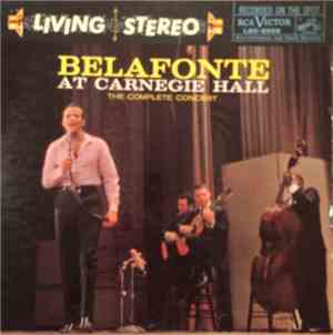 Harry Belafonte - Belafonte At Carnegie Hall: The Complete Concert