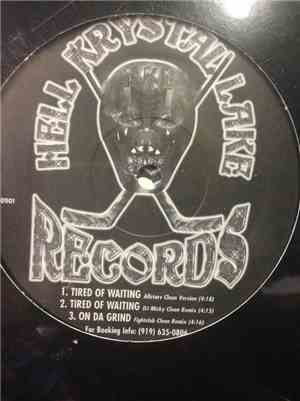 Hell Krystal Lake Records - On The Grind / Tired Of Waiting