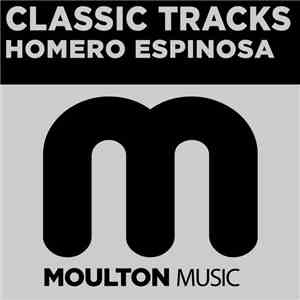 Homero Espinosa - Classic Tracks