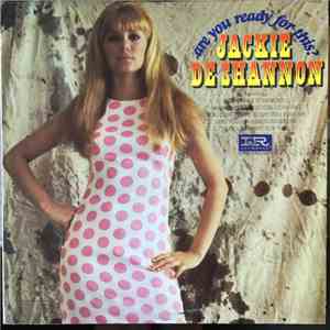 Jackie DeShannon - Are You Ready For This?