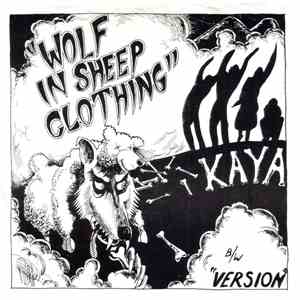 Kaya  - Wolf In Sheep Clothing