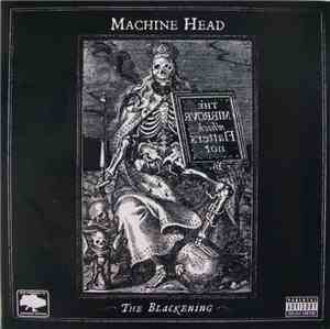 Machine Head - The Blackening