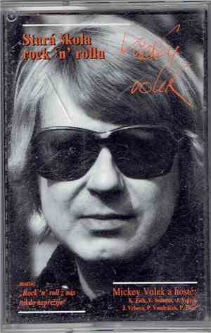 Mickey Volek - Stará Škola Rock 'N' Rollu