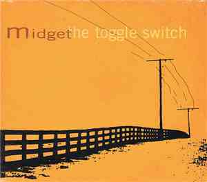 Midget - The Toggle Switch