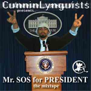 Mr. SOS - For President - The Mixtape