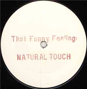 Natural Touch - That Funny Feeling