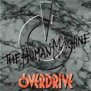 Overdrive - The Human Machine
