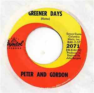 Peter And Gordon -  Greener Days