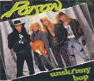 Poison - Unskinny Bop