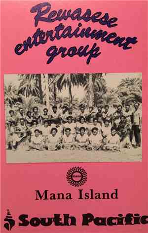 Rewasese Entertainment Group - Mana Island