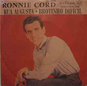 Ronnie Cord - Rua Augusta / Brotinho Difícil