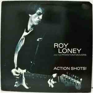 Roy Loney & The Phantom Movers - Action Shots!