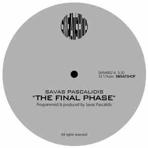 Savas Pascalidis - The Final Phase / Deep Inside Your Eyes