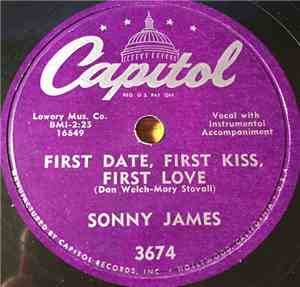 Sonny James - First Date, First Kiss, First Love