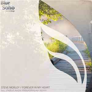 Steve Morley - Forever In My Heart