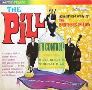 The Brothers-In-Law - The Pill Administered Orally By The Brothers-In-Law