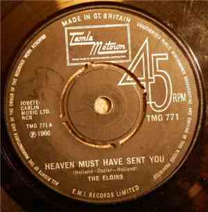 The Elgins - Heaven Must Have Sent You