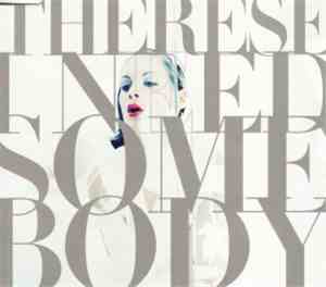 Therese - I Need Somebody