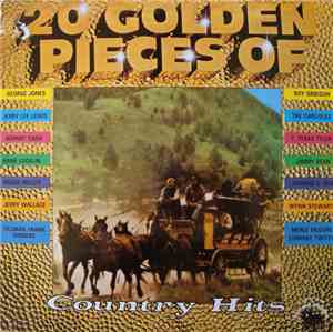 Various - 20 Golden Pieces Of Country Hits