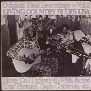 Various - Living Country Blues USA Vol. 2 - Blues On Highway 61