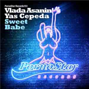Vlada Asanin & Yas Cepeda - Sweet Babe