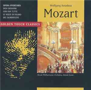 Wolfgang Amadeus Mozart - Slovak Philharmonic Orchestra - Opera Overtures - ...