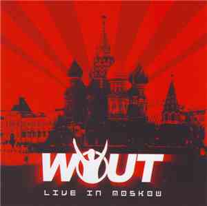 Wout - Live In Moskow