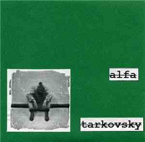 Alfa  / Tarkovsky - Alfa / Tarkovsky