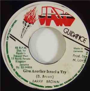 Barry Brown - Give Another Israel A Try