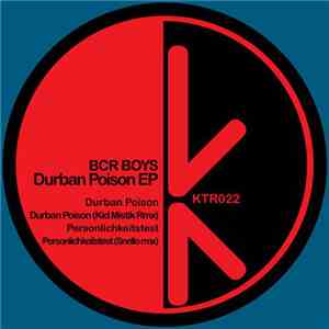 BCR Boys - Durban Poison EP