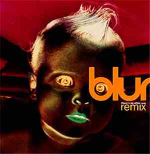 Blur - There's No Other Way (Remix)