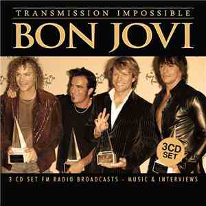 Bon Jovi - Transmission Impossible