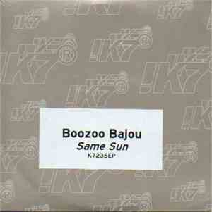 Boozoo Bajou - Same Sun