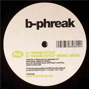 B-Phreak - Chunk Style