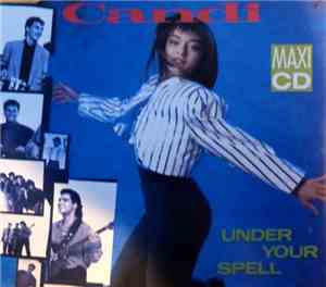 Candi - Under Your Spell