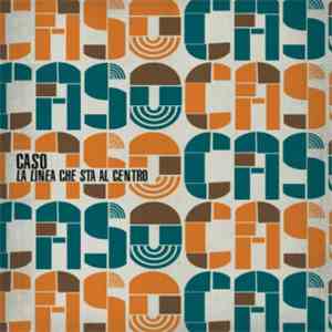 Caso  - La Linea Che Sta Al Centro