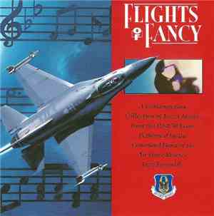 Command Band Of The Air Force Reserve Jazz Ensemble - Flights Of Fancy